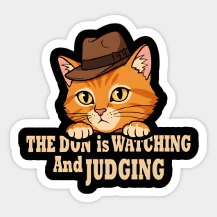 The Don Cat - Watching & Judging Sticker